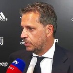 Notizie Juve, le parole di Paratici.