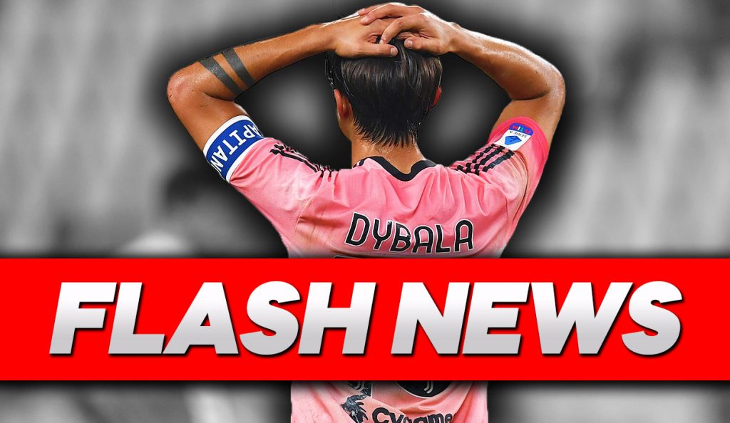 Calciomercato Juventus - Flash News su Paulo Dybala: le ultime notizie.